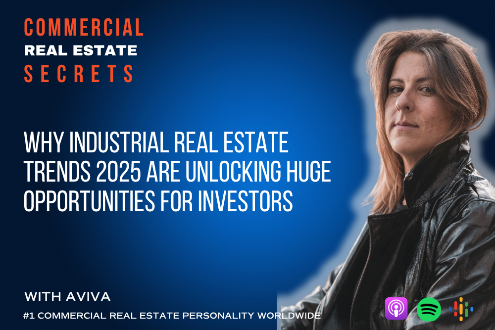 Why Industrial Real Estate Trends 2025 Are Unlocking Huge Opportunities